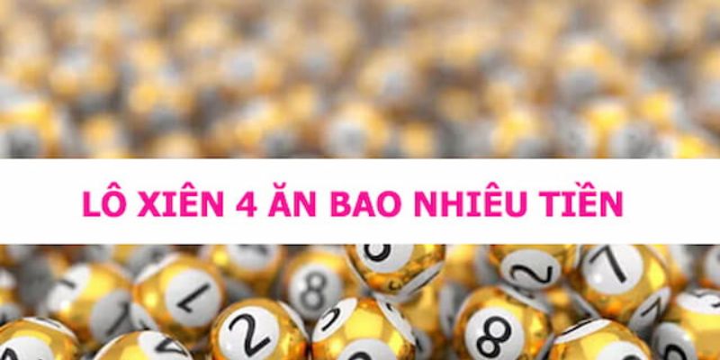 Xiên 4 ăn bao nhiêu?